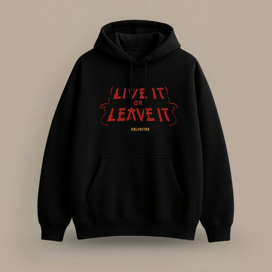 Live it or Leave it Print Hoodie